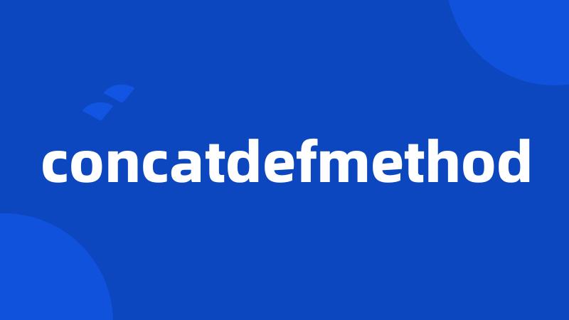 concatdefmethod