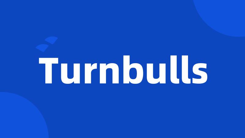 Turnbulls