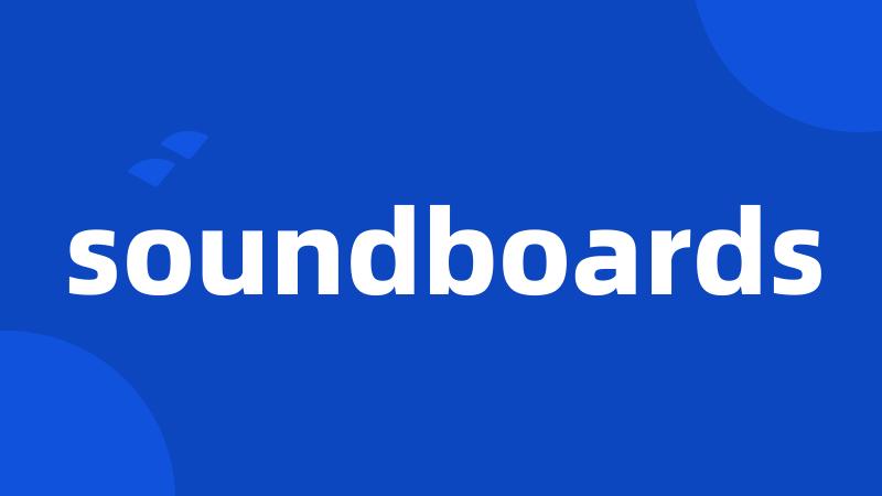 soundboards