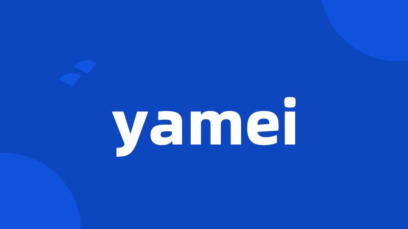 yamei