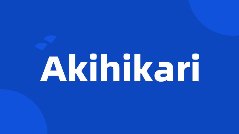 Akihikari