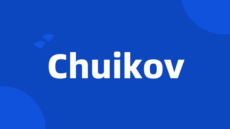 Chuikov