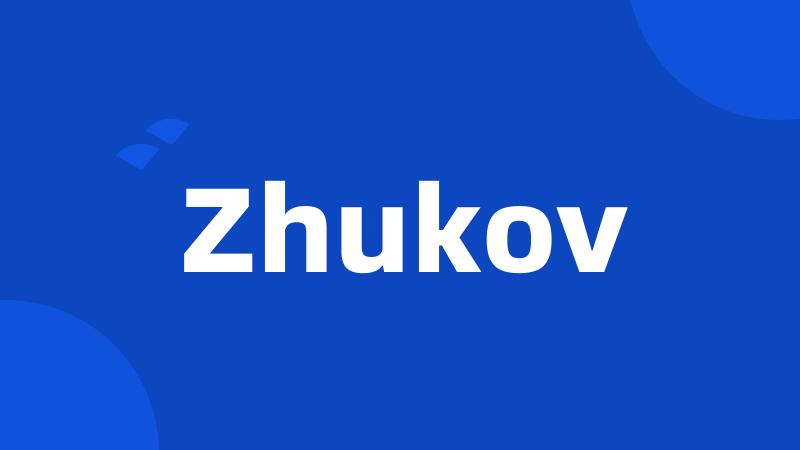 Zhukov