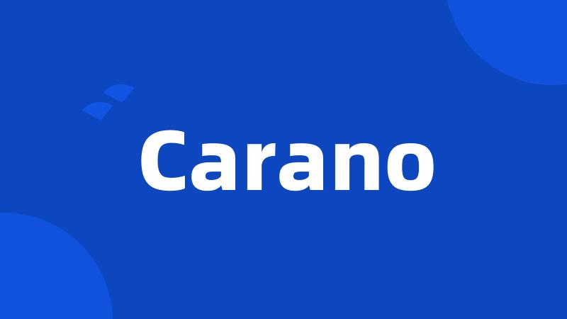 Carano