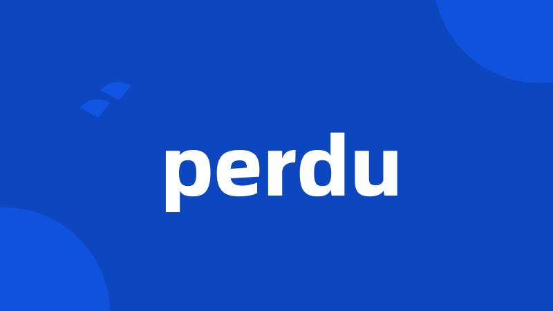 perdu