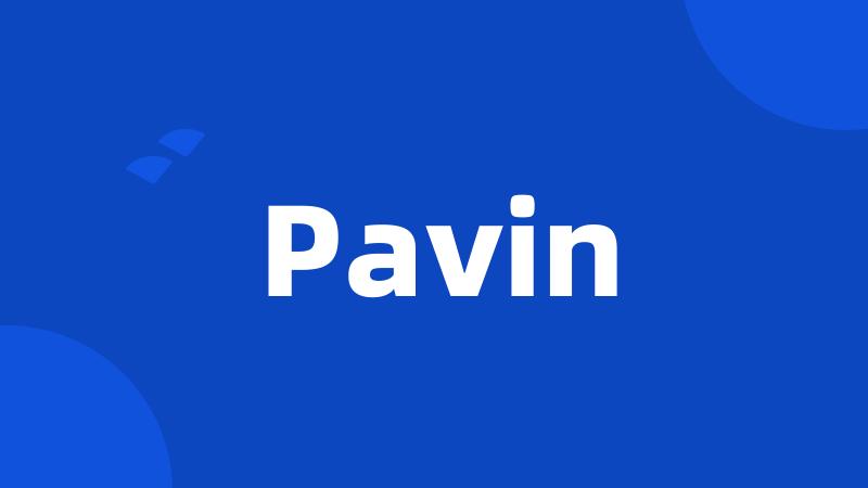 Pavin