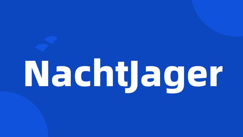 NachtJager