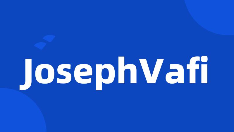 JosephVafi