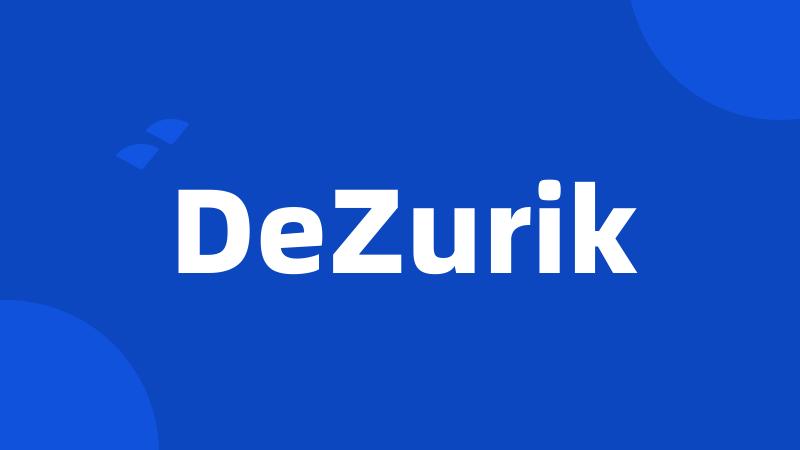 DeZurik