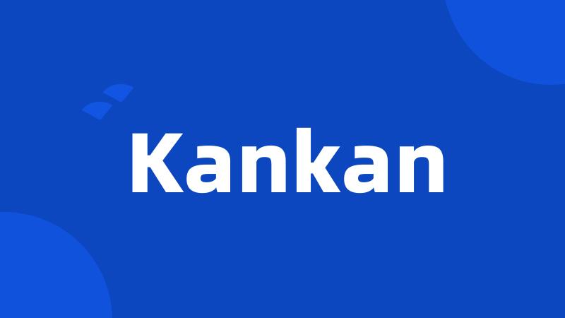 Kankan