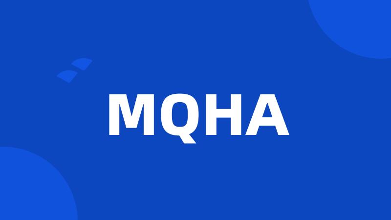 MQHA