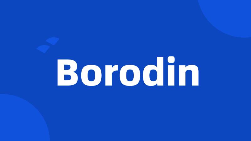 Borodin