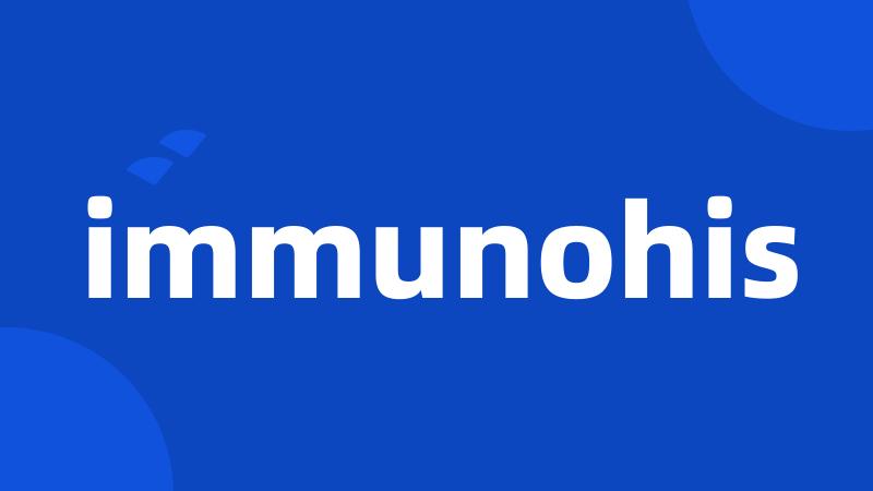 immunohis