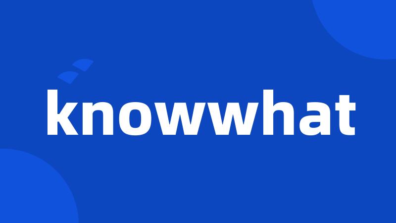 knowwhat