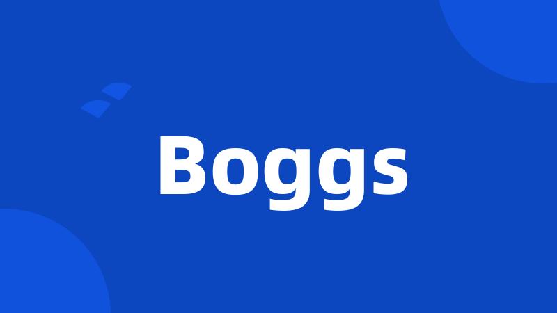 Boggs