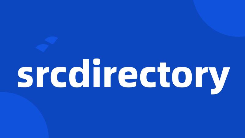 srcdirectory