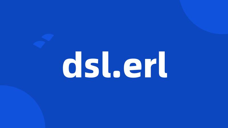 dsl.erl