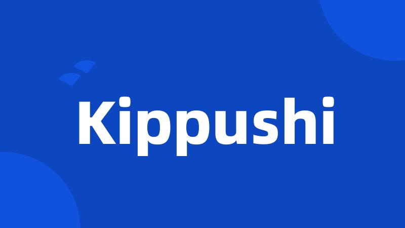 Kippushi