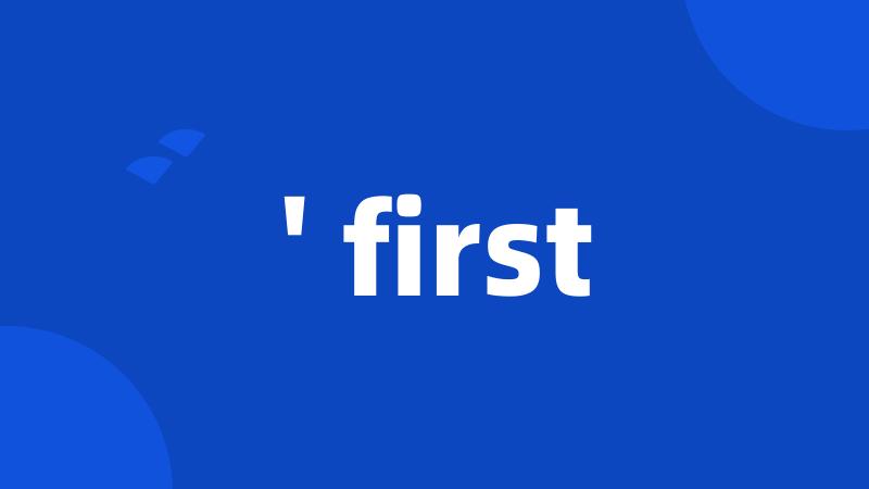 ' first