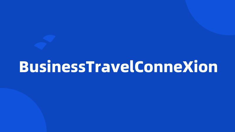 BusinessTravelConneXion