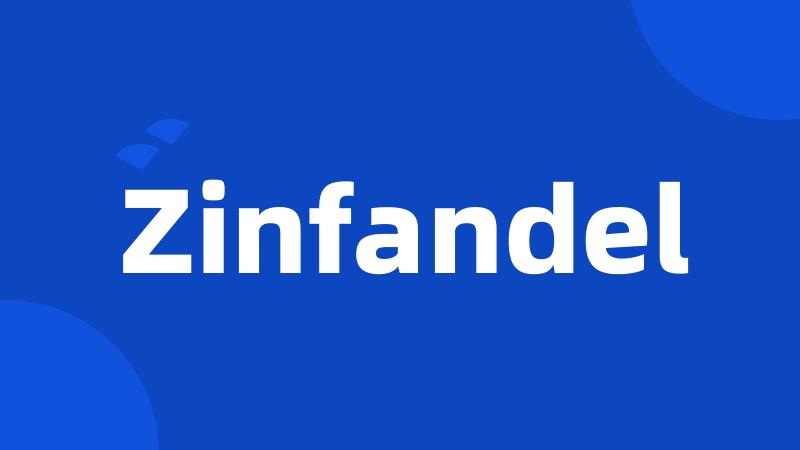 Zinfandel