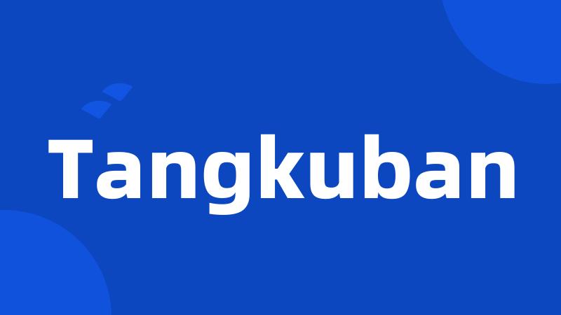 Tangkuban