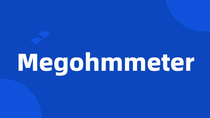 Megohmmeter