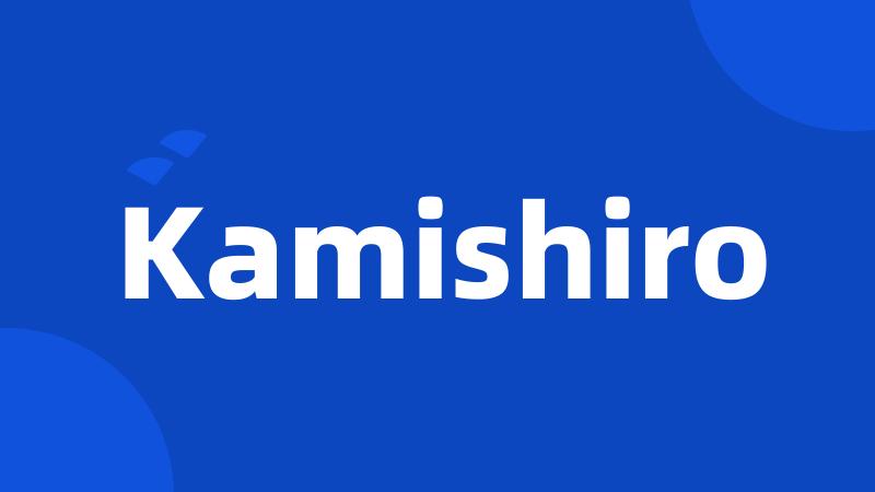 Kamishiro