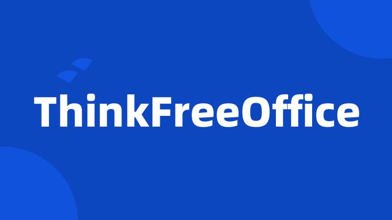 ThinkFreeOffice