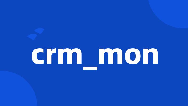 crm_mon