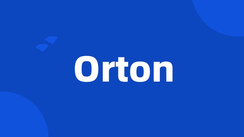 Orton