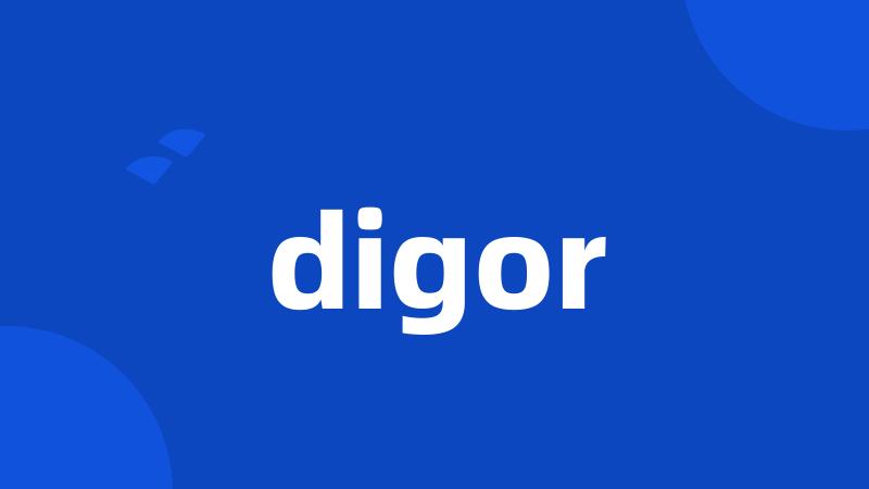 digor