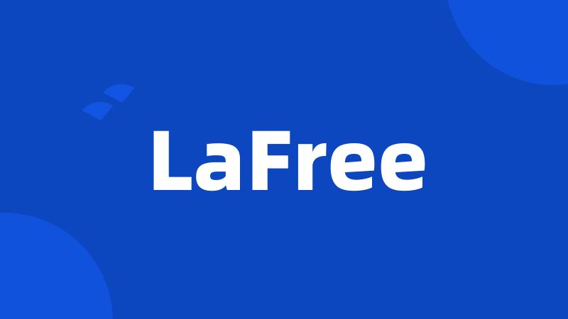 LaFree