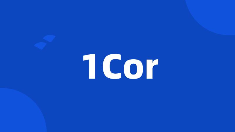 1Cor