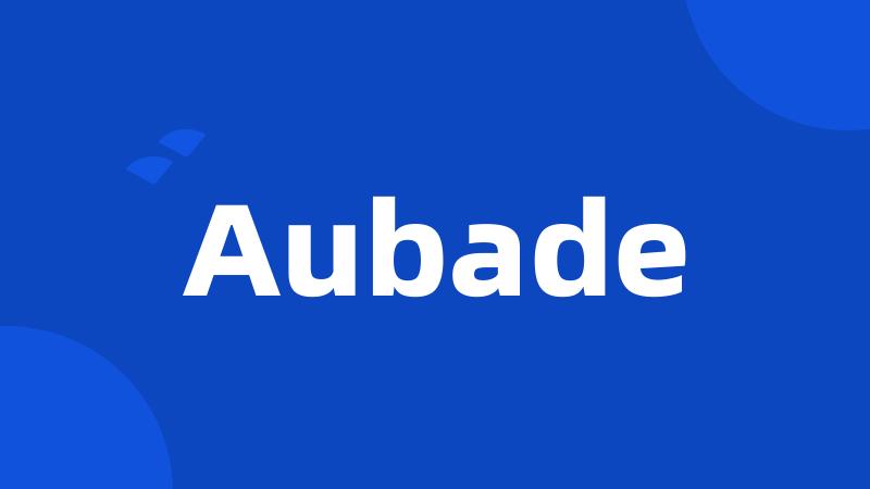 Aubade