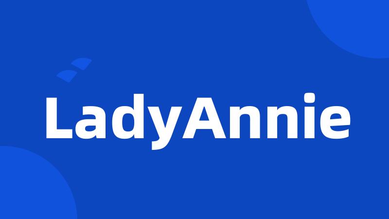 LadyAnnie