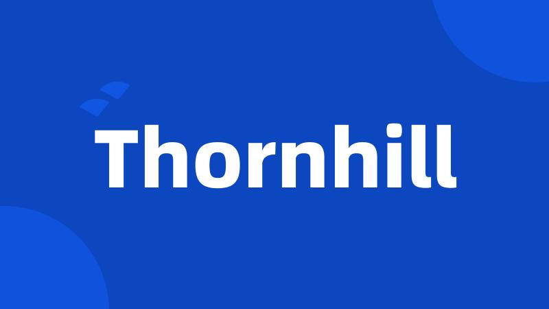 Thornhill