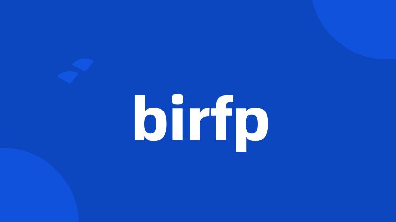 birfp