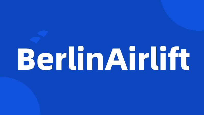 BerlinAirlift