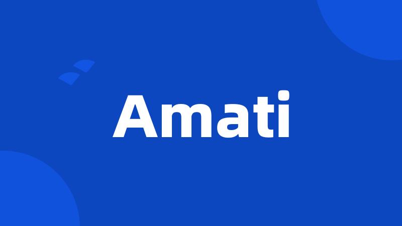 Amati