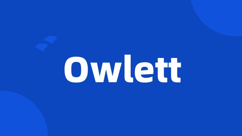 Owlett