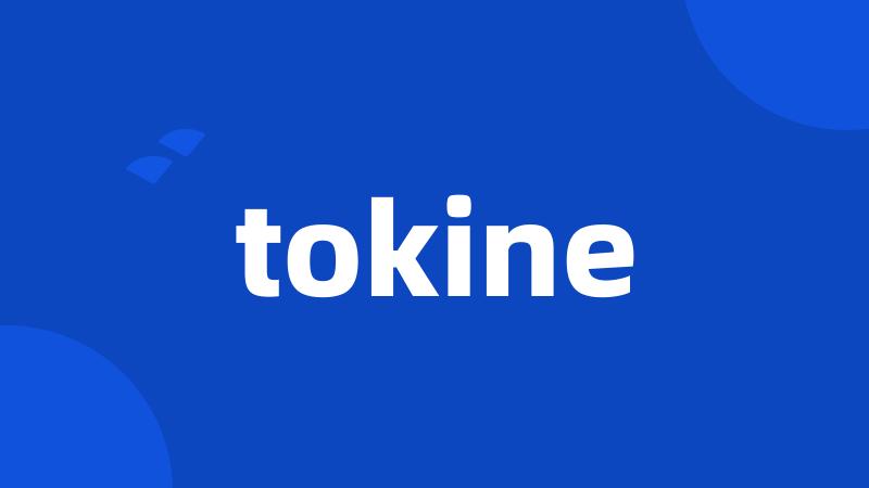 tokine