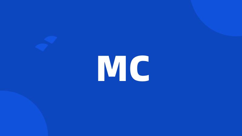 MC