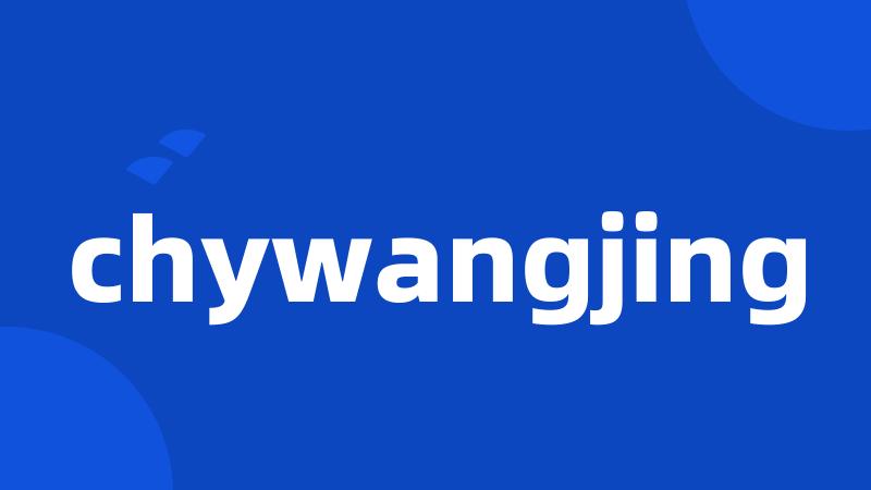 chywangjing