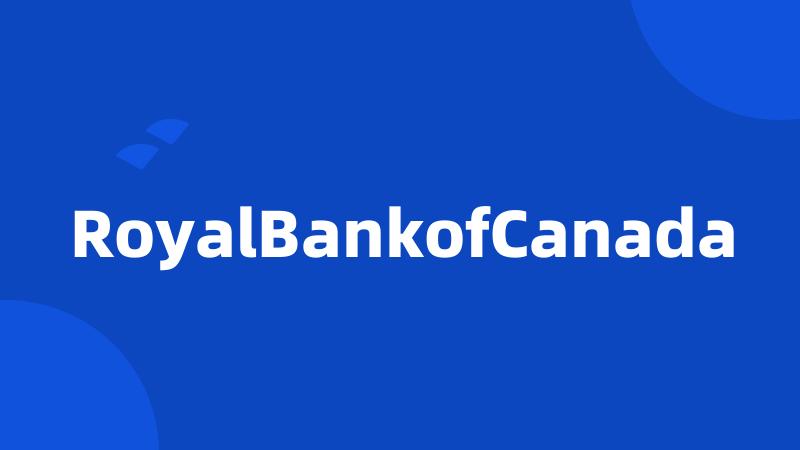 RoyalBankofCanada