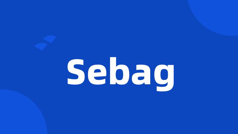 Sebag