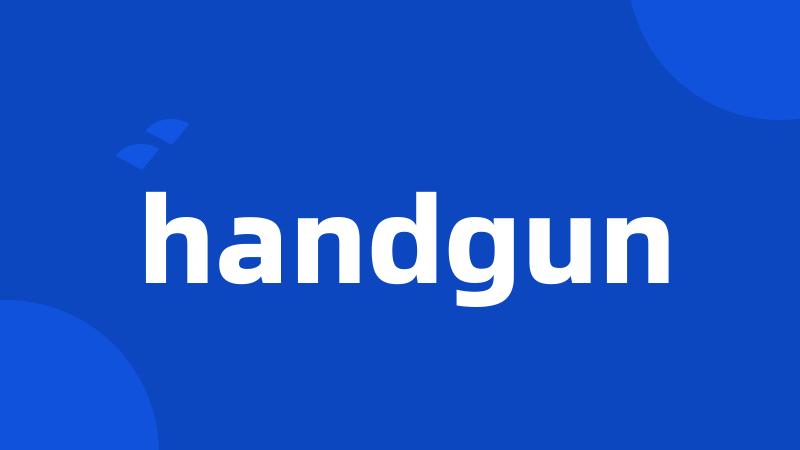 handgun