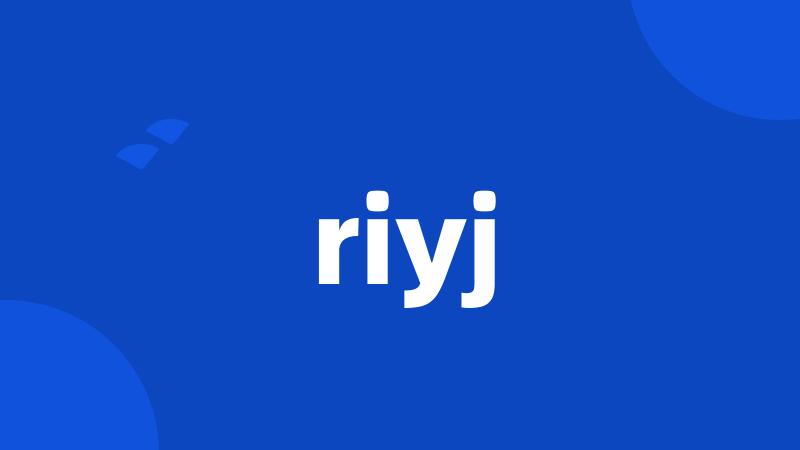 riyj