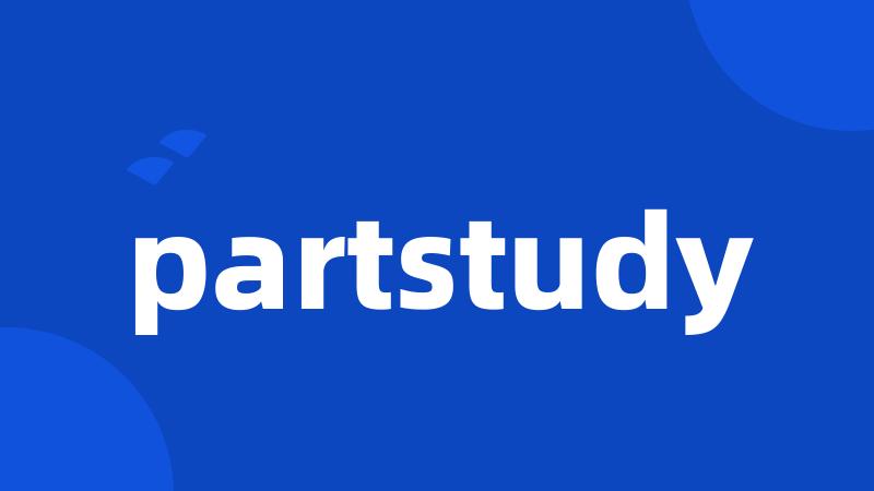 partstudy