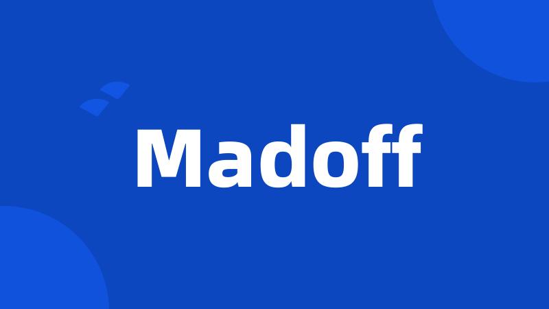 Madoff